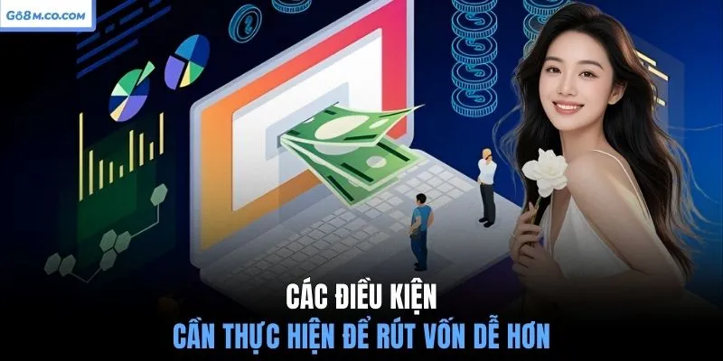 cac-dieu-kien-can-thuc-hien-de-rut-von-de-hon