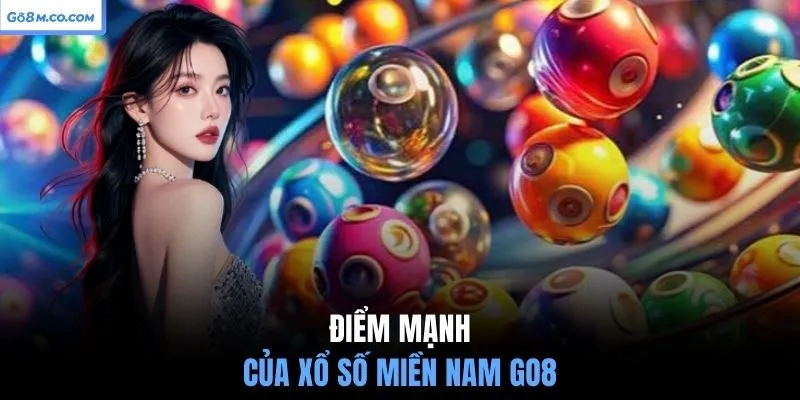 diem-manh-cua-xo-so-mien-nam-go8