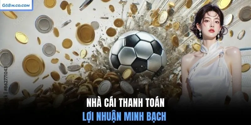 nha-cai-thanh-toan-loi-nhuan-minh-bach