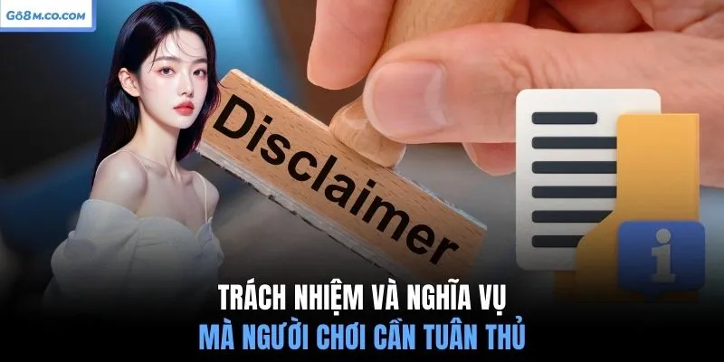 trach-nhiem-va-nghia-vu-ma-nguoi-choi-can-tuan-thu